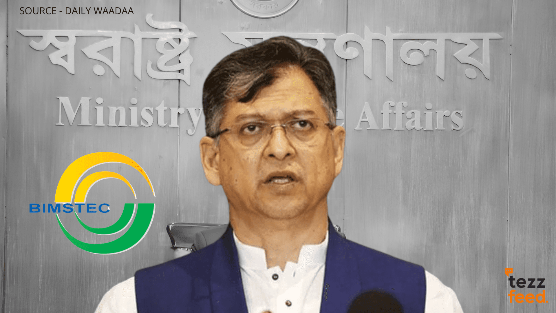 Salahuddin Ahmed to Skip First-Ever BIMSTEC Home Ministers’ Meeting in India